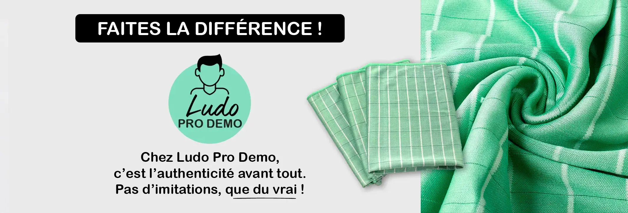 Chiffon en Fibre de Bambou Nettoyage Écologique et Efficace Pour toutes les surfaces Faites la différence ! Chez Ludo Pro Demo, c’est l’authenticité avant tout. Pas d’imitations, que du vrai !